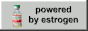 Powered by Estrogen